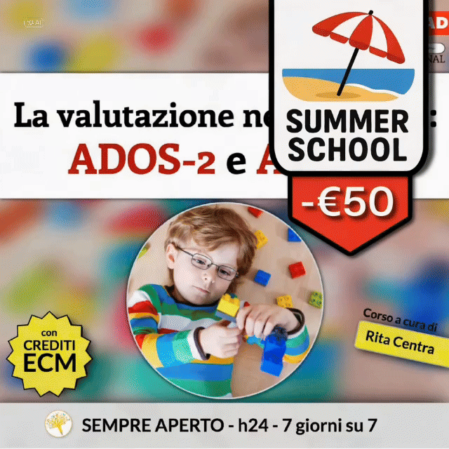 La valutazione nell’autismo: ADOS-2 e ADI-R